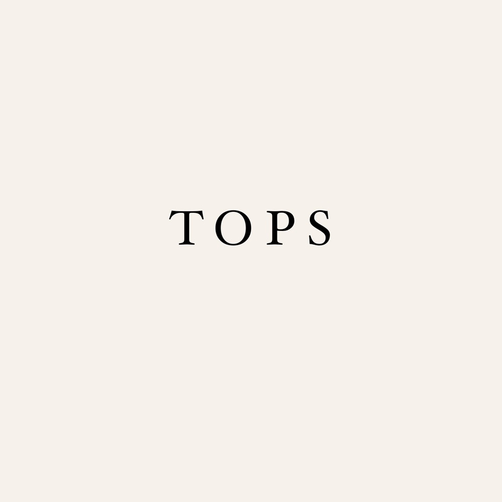 🔳TOPS🔳